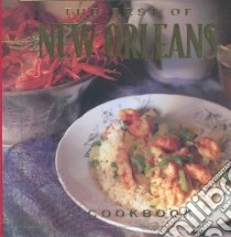 The Best of New Orleans libro in lingua di Dojny Brooke