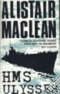 HMS Ulysses libro in lingua di MacLean Alistair