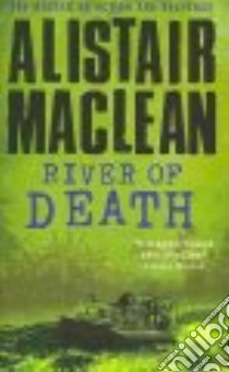 River of Death libro in lingua di MacLean Alistair