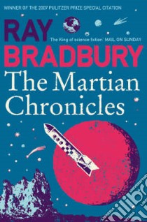 Martian Chronicles libro in lingua di Ray Bradbury