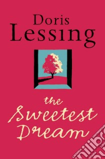Sweetest Dream libro in lingua di Doris Lessing