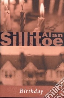 Birthday libro in lingua di Sillitoe Alan