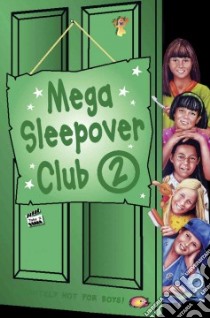 Mega Sleepover Club 2 libro in lingua di Impey Rose, Dhami Narinder
