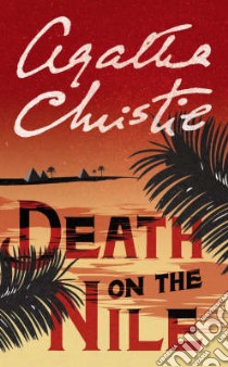 Death on the Nile libro in lingua di Agatha Christie