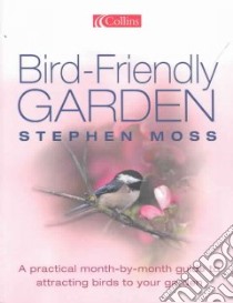 Bird-friendly Garden libro in lingua di Stephen Moss
