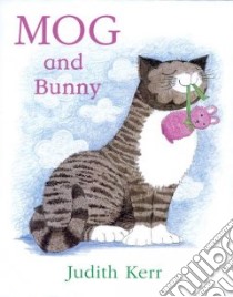 Mog and Bunny libro in lingua di Judith Kerr