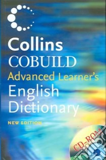 Collins Cobuild Advanced Learner's English Dictionary libro in lingua di Collins Cobuild (EDT)