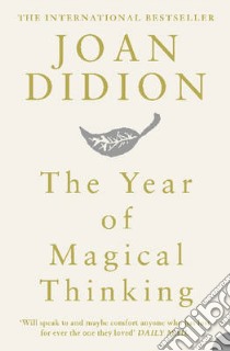 Year of Magical Thinking libro in lingua di Joan  Didion