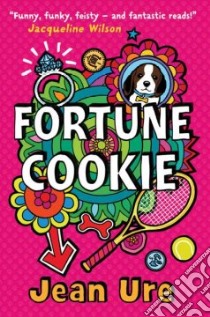 Fortune Cookie libro in lingua di Jean Ure
