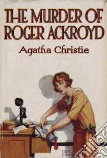 Murder of Roger Ackroyd libro in lingua di Agatha Christie