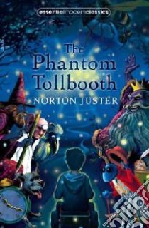 Phantom Tollbooth libro in lingua di Norton Juster