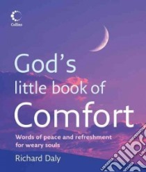 God's Little Book of Comfort libro in lingua di Richard Daly