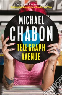 Telegraph Avenue libro in lingua di Michael Chabon
