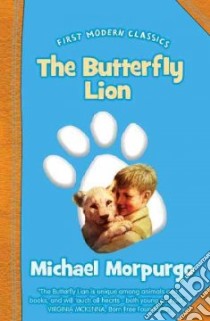 Butterfly Lion libro in lingua di Michael Morpurgo