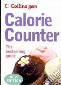 Calorie Counter libro in lingua di Collins Uk (COR)