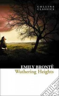 Wuthering Heights libro in lingua di Bronte Emily