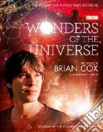 Wonders of the Universe libro in lingua di Brian Cox