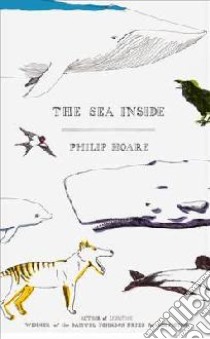 Sea Inside libro in lingua di Philip Hoare