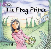 Frog Prince libro in lingua di Chris Fisher