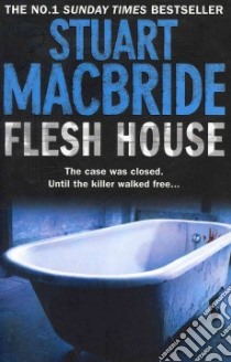 Flesh House libro in lingua di MacBride Stuart