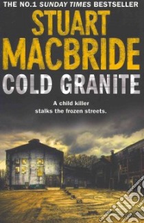 Cold Granite libro in lingua di MacBride Stuart