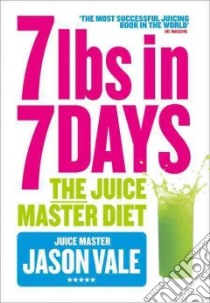 Juice Master Diet libro in lingua di Jason Vale