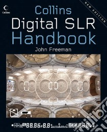 Digital SLR Handbook libro in lingua di John Freeman