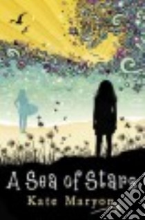 A Sea of Stars libro in lingua di Maryon Kate