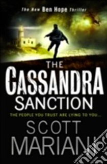 The Cassandra sanction libro in lingua di Mariani Scott