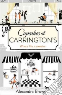 Cupcakes at Carrington's libro in lingua di Brown Alexandra