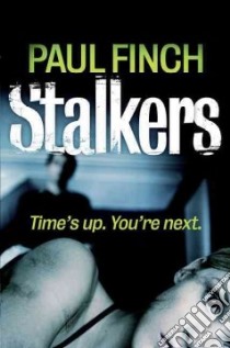 Stalkers libro in lingua di Finch Paul