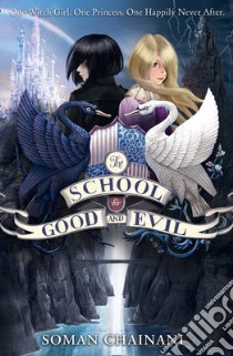 School for Good and Evil libro in lingua di Soman Chainani