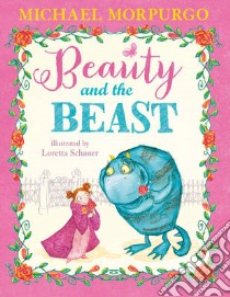 Beauty and the Beast libro in lingua di Michael Morpurgo