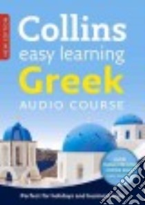 Collins Easy Learning Greek Audio Course (CD Audiobook) libro in lingua di Sheehan Debra (EDT)