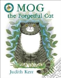 Mog the Forgetful Cat libro in lingua di Judith Kerr