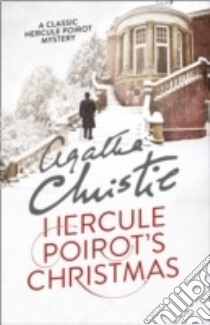 Hercule Poirot's Christmas libro in lingua di Agatha Christie