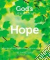 God's Little Book of Hope libro in lingua di Daly Richard