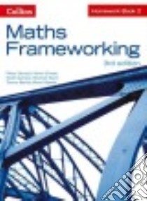 Maths Frameworking - Homework Book 2 libro in lingua di Evans Kevin, Derych Peter, Gordon Keith, Kent Michael, Senior Trevor