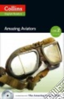 Amazing Aviators libro in lingua di Cornish F. H., MacKenzie Fiona (EDT)