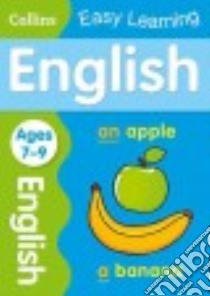 Collins Easy Learning English, Age 7-9 libro in lingua di Mayers Shareen