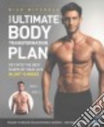 Your Ultimate Body Transformation Plan libro in lingua di Mitchell Nick