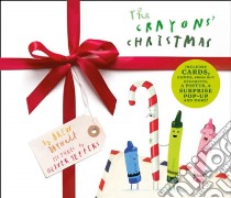 Crayons' Christmas libro in lingua di Drew Daywalt