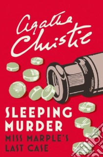 Sleeping Murder libro in lingua di Agatha Christie