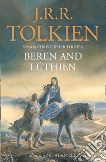 Beren and Luthien libro in lingua di J R R Tolkien