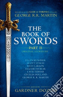 Book of Swords: Part 2 libro in lingua di Gardner Dozois
