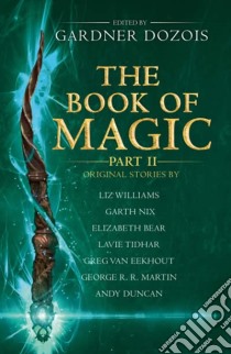 Book of Magic: Part 2 libro in lingua di Gardner Dozois
