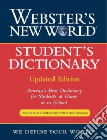 Webster's New World Student's Dictionary libro in lingua di Goldman Jonathan L. (EDT), Sparks Andrew N. (EDT)