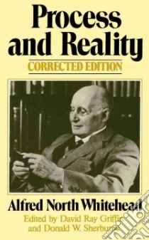 Process and Reality libro in lingua di Alfred Whitehead