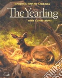 The Yearling libro in lingua di Rawlings Marjorie Kinnan
