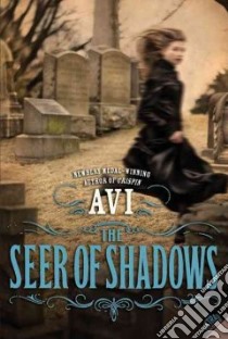 The Seer of Shadows libro in lingua di Avi